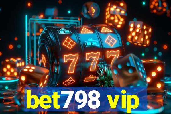 bet798 vip
